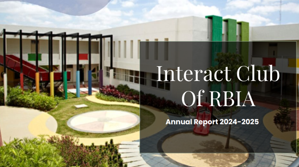 Interact Club of RBIA — Annual Report 2024-2025
